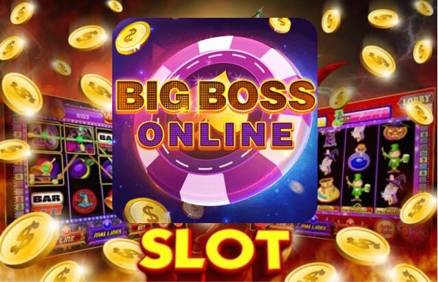 Chơi slot game Tại Bigboss và điều cần lưu ý 